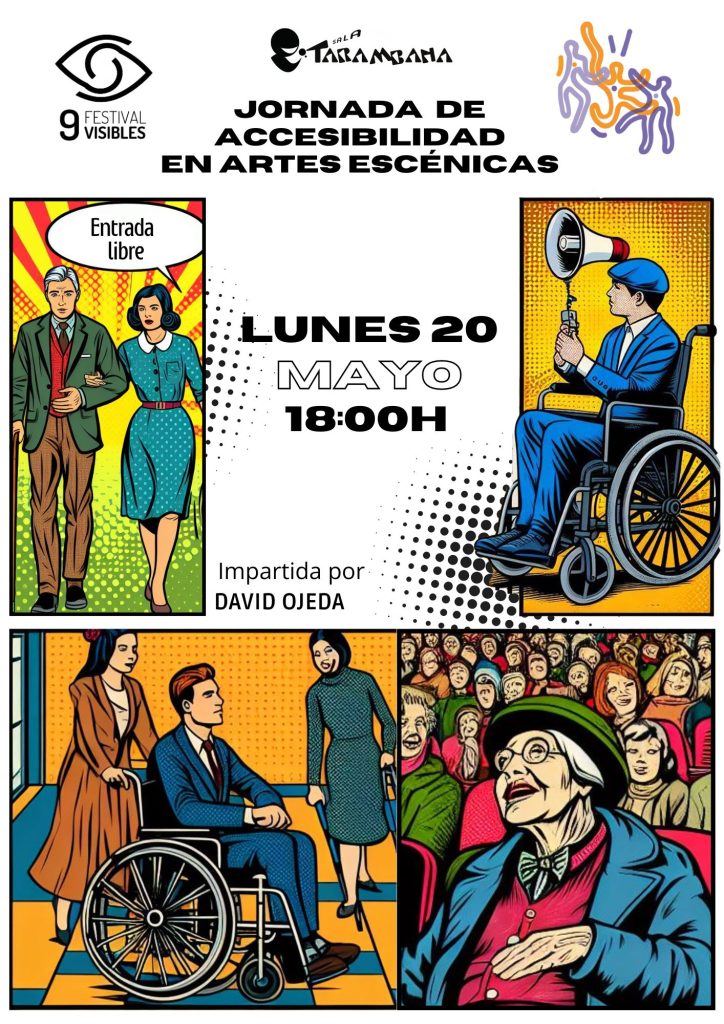 Cartel de la jornada con imagenes de dibujos de comic en que se ven a personas con movilidad reducida, personas ciegas, personas mayores y personas más jóvenes